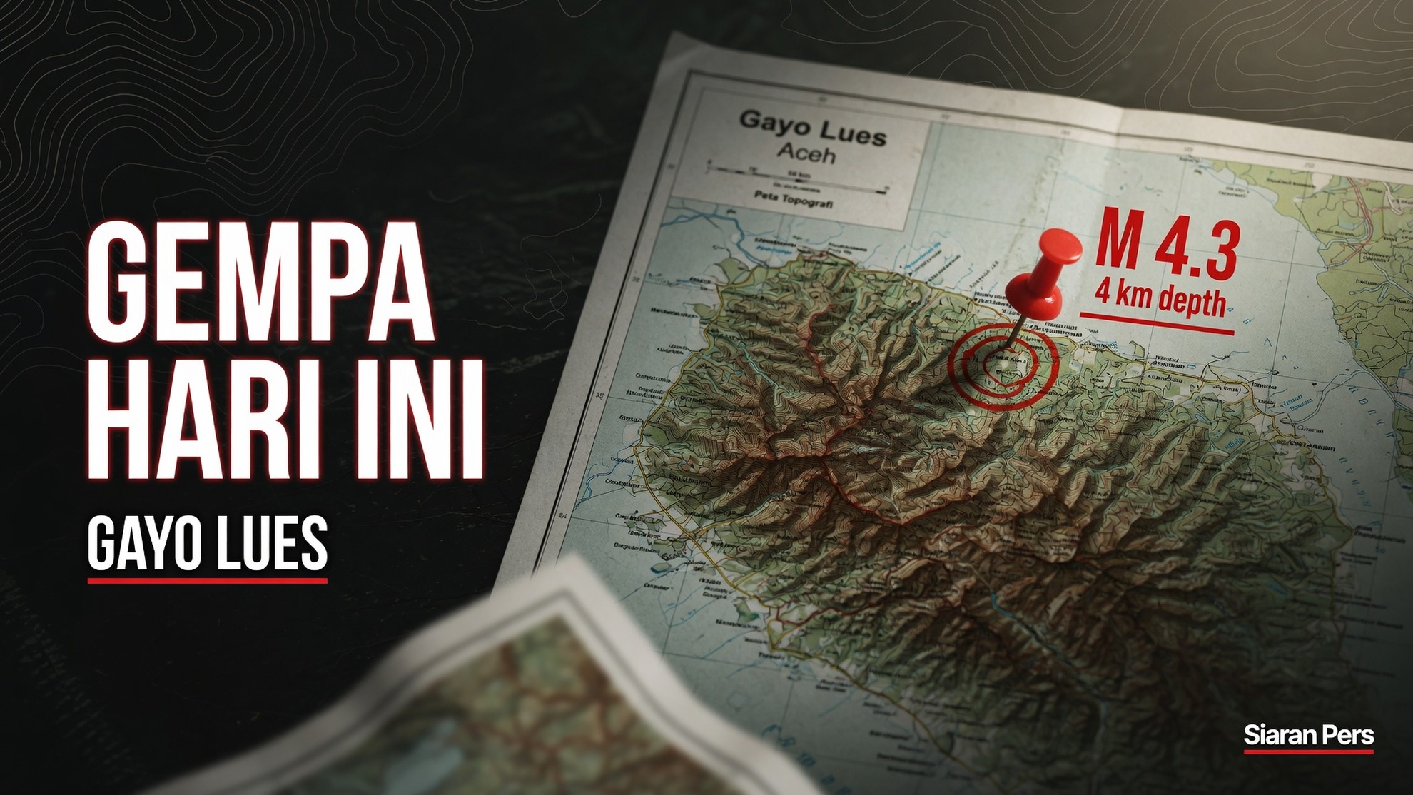 Gempa Hari Ini M4,3 Guncang Gayo Lues Dangkal 4 Km